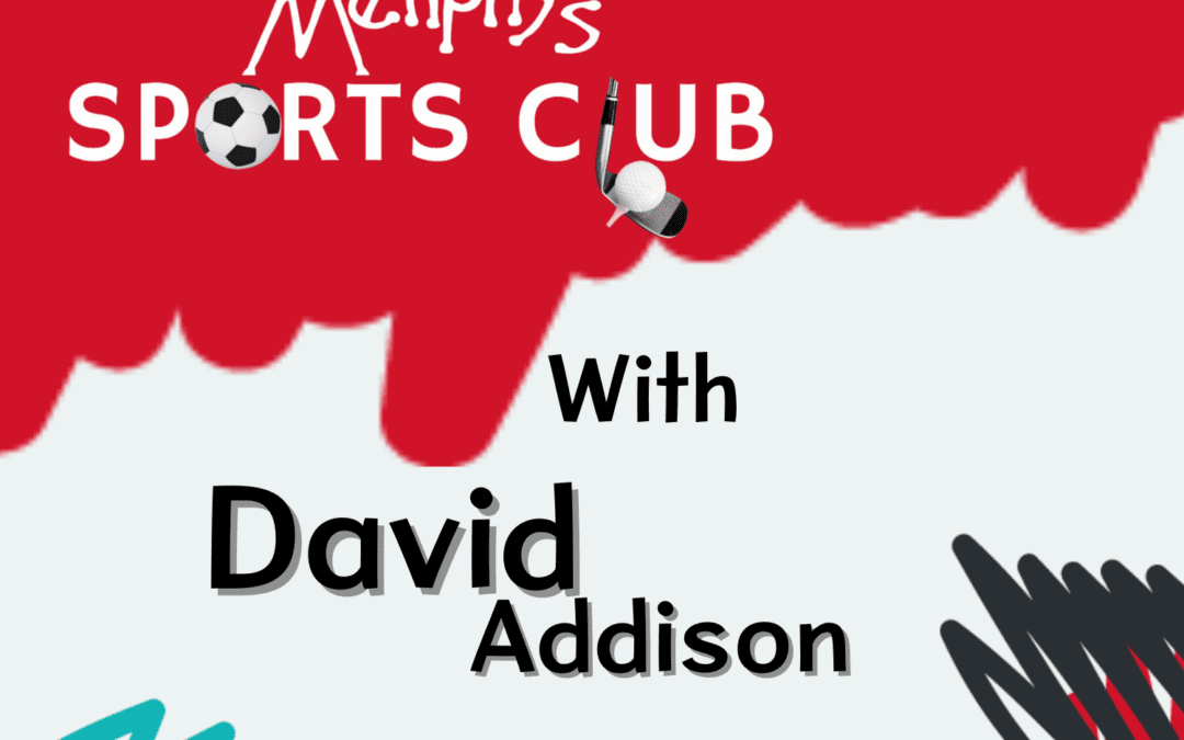 Menphys Sports Club with David Addison